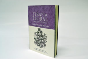 Terapia Floral, no Cotidiano